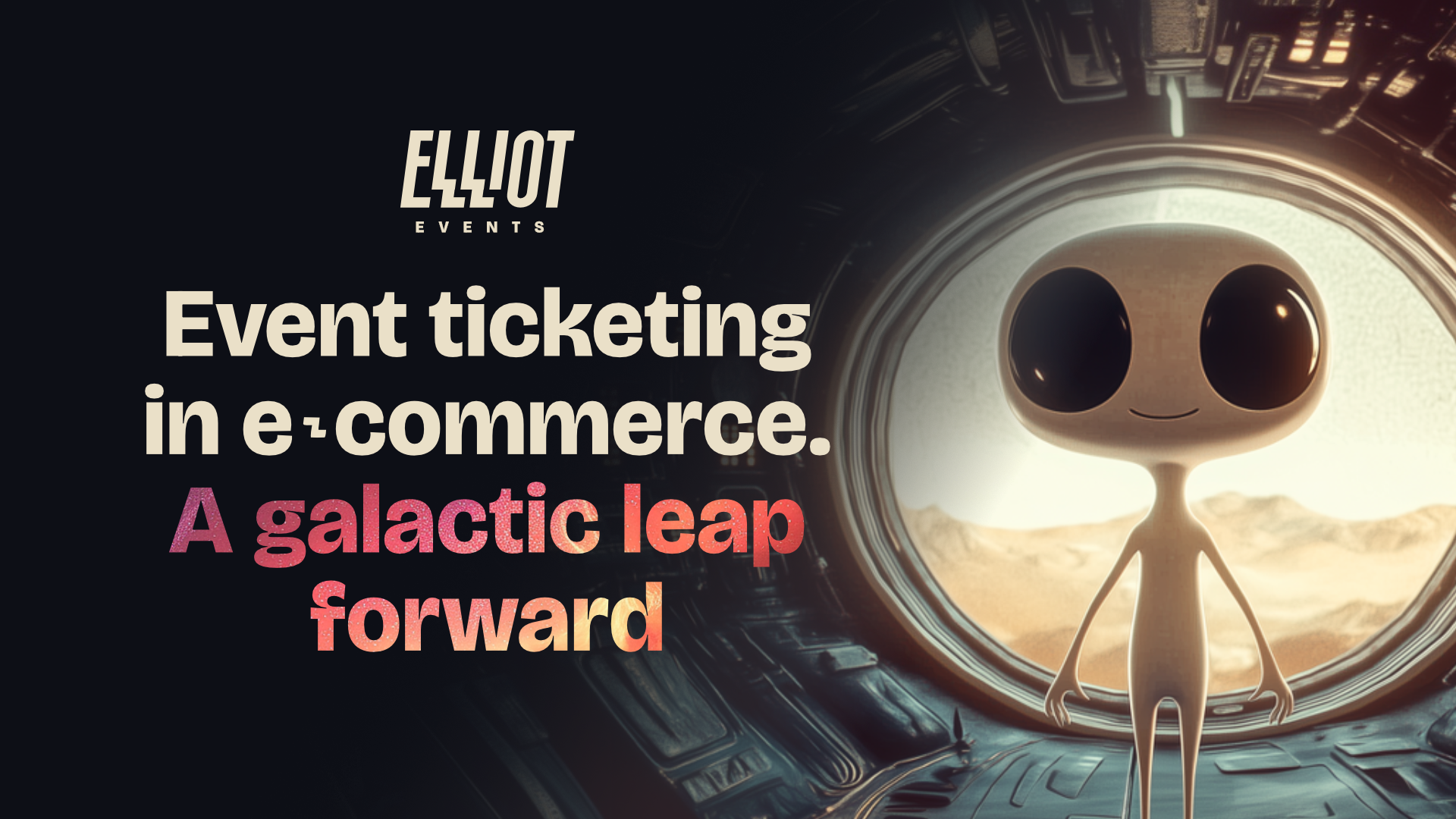 Event ticketing in e-commerce. A galactic leap forward