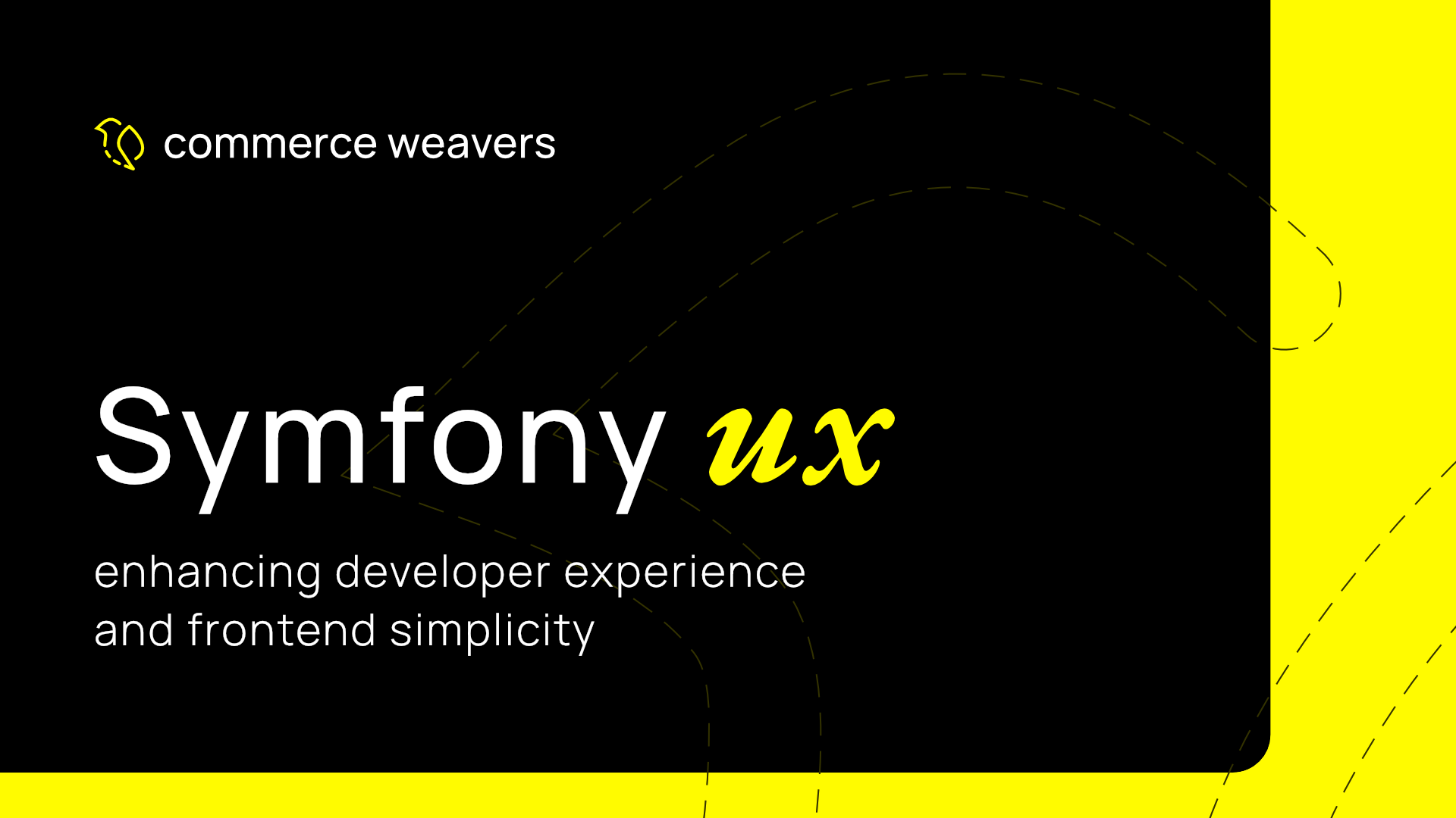 Symfony UX - enhancing developer experience and frontend simplicity